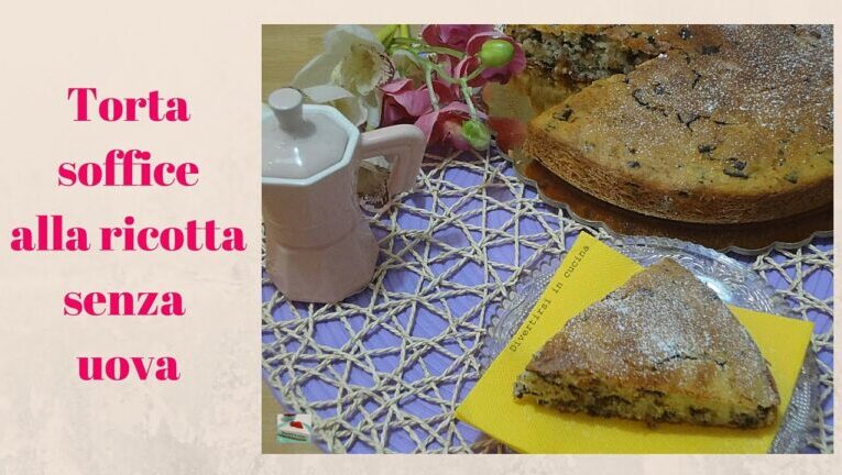 Ricetta facile: torta senza uova con 250 gr di ricotta!