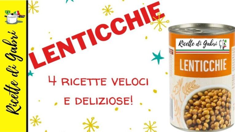 Lenticchie in scatola: idee veloci per gustarle in modo irresistibile!