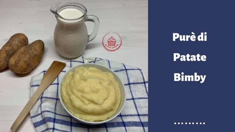 Scopri come preparare il delizioso purè di patate Bimby senza burro in meno di 30 minuti!